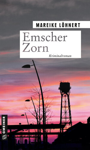 Buchcover Emscher Zorn | Mareike Löhnert | EAN 9783839228203 | ISBN 3-8392-2820-4 | ISBN 978-3-8392-2820-3