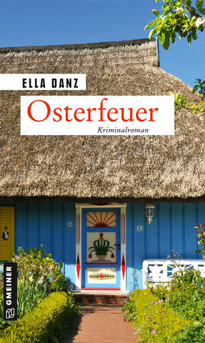 Buchcover Osterfeuer | Ella Danz | EAN 9783839229224 | ISBN 3-8392-2922-7 | ISBN 978-3-8392-2922-4
