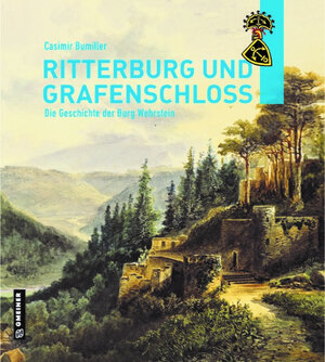 Buchcover Ritterburg und Grafenschloss | Dr. Casimir Bumiller | EAN 9783839229545 | ISBN 3-8392-2954-5 | ISBN 978-3-8392-2954-5