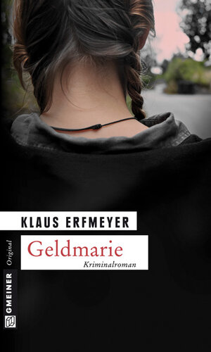 Buchcover Geldmarie | Klaus Erfmeyer | EAN 9783839230336 | ISBN 3-8392-3033-0 | ISBN 978-3-8392-3033-6