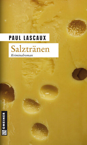 Buchcover Salztränen | Paul Lascaux | EAN 9783839230855 | ISBN 3-8392-3085-3 | ISBN 978-3-8392-3085-5