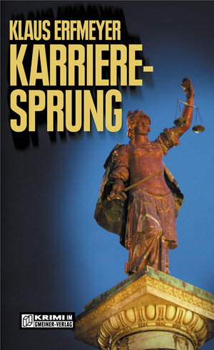 Buchcover Karrieresprung | Klaus Erfmeyer | EAN 9783839232354 | ISBN 3-8392-3235-X | ISBN 978-3-8392-3235-4