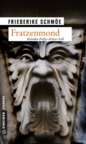 Buchcover Fratzenmond | Friederike Schmöe | EAN 9783839232453 | ISBN 3-8392-3245-7 | ISBN 978-3-8392-3245-3