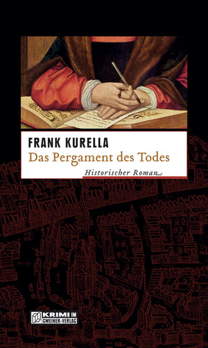 Buchcover Das Pergament des Todes | Frank Kurella | EAN 9783839233283 | ISBN 3-8392-3328-3 | ISBN 978-3-8392-3328-3