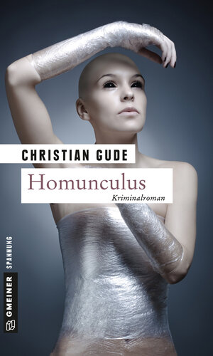 Buchcover Homunculus | Christian Gude | EAN 9783839233955 | ISBN 3-8392-3395-X | ISBN 978-3-8392-3395-5