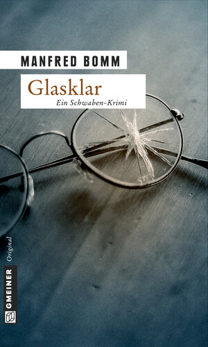 Buchcover Glasklar | Manfred Bomm | EAN 9783839234273 | ISBN 3-8392-3427-1 | ISBN 978-3-8392-3427-3