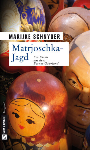 Buchcover Matrjoschka-Jagd | Marijke Schnyder | EAN 9783839235461 | ISBN 3-8392-3546-4 | ISBN 978-3-8392-3546-1