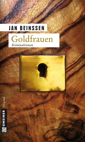 Buchcover Goldfrauen | Jan Beinßen | EAN 9783839235577 | ISBN 3-8392-3557-X | ISBN 978-3-8392-3557-7