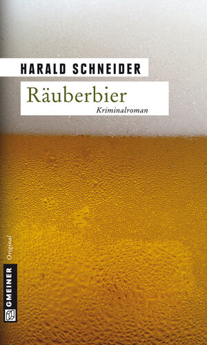 Buchcover Räuberbier | Harald Schneider | EAN 9783839236246 | ISBN 3-8392-3624-X | ISBN 978-3-8392-3624-6