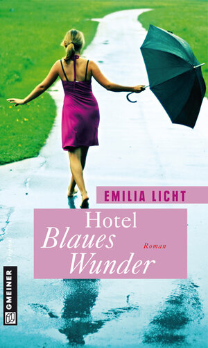 Buchcover Hotel Blaues Wunder | Emilia Licht | EAN 9783839236758 | ISBN 3-8392-3675-4 | ISBN 978-3-8392-3675-8
