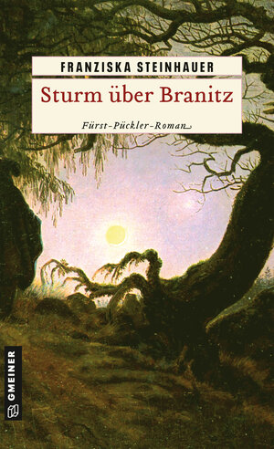 Buchcover Sturm über Branitz | Franziska Steinhauer | EAN 9783839236987 | ISBN 3-8392-3698-3 | ISBN 978-3-8392-3698-7