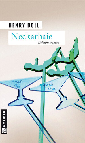 Buchcover Neckarhaie | Henry Doll | EAN 9783839237977 | ISBN 3-8392-3797-1 | ISBN 978-3-8392-3797-7