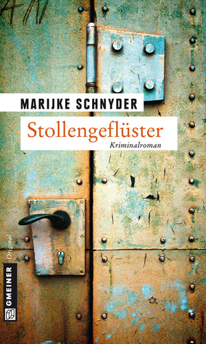Buchcover Stollengeflüster | Marijke Schnyder | EAN 9783839238066 | ISBN 3-8392-3806-4 | ISBN 978-3-8392-3806-6