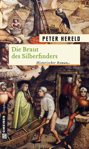 Buchcover Die Braut des Silberfinders | Peter Hereld | EAN 9783839238486 | ISBN 3-8392-3848-X | ISBN 978-3-8392-3848-6