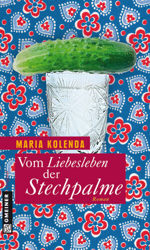 Buchcover Vom Liebesleben der Stechpalme | Maria Kolenda | EAN 9783839239063 | ISBN 3-8392-3906-0 | ISBN 978-3-8392-3906-3