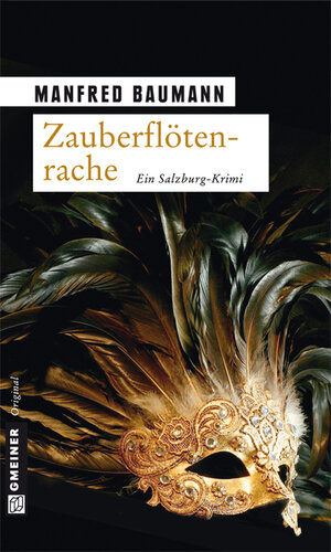 Buchcover Zauberflötenrache | Manfred Baumann | EAN 9783839239254 | ISBN 3-8392-3925-7 | ISBN 978-3-8392-3925-4