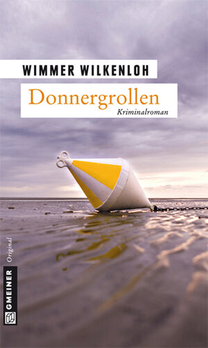 Buchcover Donnergrollen | Wimmer Wilkenloh | EAN 9783839239582 | ISBN 3-8392-3958-3 | ISBN 978-3-8392-3958-2
