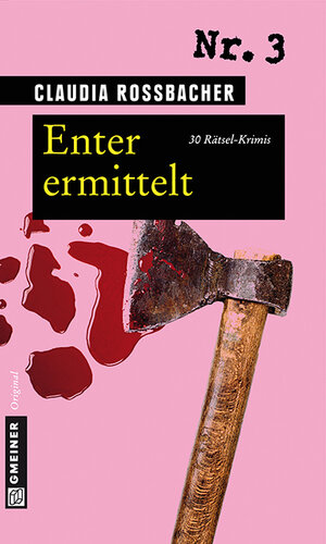Buchcover Enter ermittelt | Claudia Rossbacher | EAN 9783839240656 | ISBN 3-8392-4065-4 | ISBN 978-3-8392-4065-6