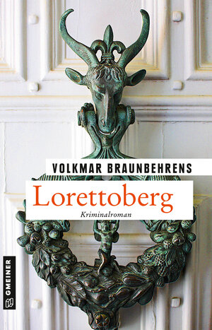 Buchcover Lorettoberg | Volkmar Braunbehrens | EAN 9783839241462 | ISBN 3-8392-4146-4 | ISBN 978-3-8392-4146-2