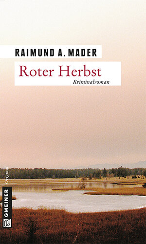 Buchcover Roter Herbst | Raimund A. Mader | EAN 9783839241790 | ISBN 3-8392-4179-0 | ISBN 978-3-8392-4179-0