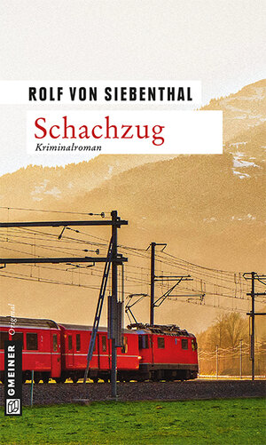 Buchcover Schachzug | Rolf von Siebenthal | EAN 9783839241950 | ISBN 3-8392-4195-2 | ISBN 978-3-8392-4195-0