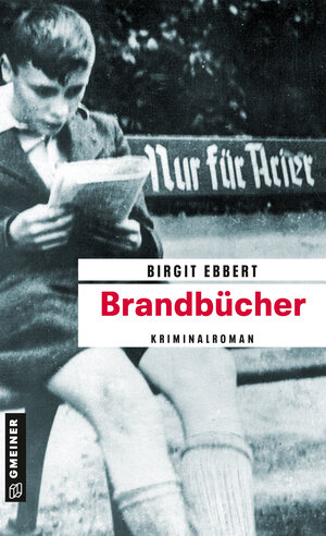 Buchcover Brandbücher | Birgit Ebbert | EAN 9783839242094 | ISBN 3-8392-4209-6 | ISBN 978-3-8392-4209-4