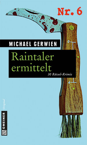 Buchcover Raintaler ermittelt | Michael Gerwien | EAN 9783839242148 | ISBN 3-8392-4214-2 | ISBN 978-3-8392-4214-8