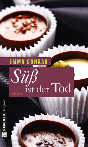 Buchcover Süß ist der Tod | Emma Conrad | EAN 9783839242674 | ISBN 3-8392-4267-3 | ISBN 978-3-8392-4267-4