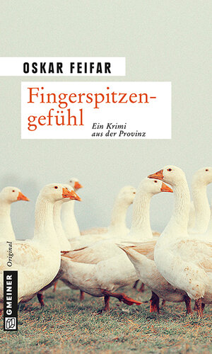 Buchcover Fingerspitzengefühl | Oskar Feifar | EAN 9783839243374 | ISBN 3-8392-4337-8 | ISBN 978-3-8392-4337-4