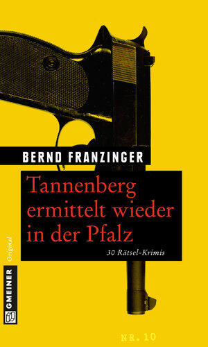 Buchcover Tannenberg ermittelt wieder in der Pfalz | Bernd Franzinger | EAN 9783839244562 | ISBN 3-8392-4456-0 | ISBN 978-3-8392-4456-2