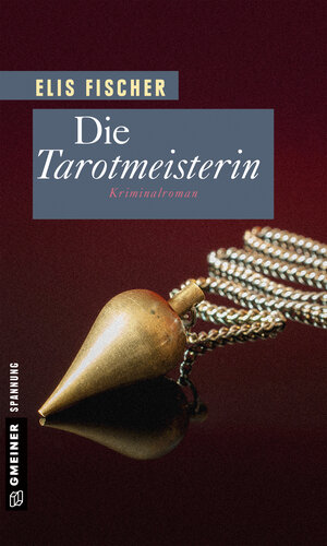 Buchcover Die Tarotmeisterin | Elis Fischer | EAN 9783839247105 | ISBN 3-8392-4710-1 | ISBN 978-3-8392-4710-5