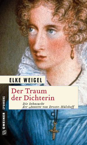Buchcover Der Traum der Dichterin | Elke Weigel | EAN 9783839247280 | ISBN 3-8392-4728-4 | ISBN 978-3-8392-4728-0