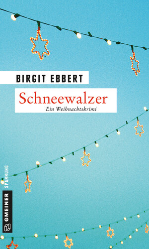 Buchcover Schneewalzer | Birgit Ebbert | EAN 9783839247389 | ISBN 3-8392-4738-1 | ISBN 978-3-8392-4738-9