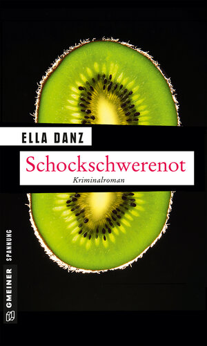 Buchcover Schockschwerenot | Ella Danz | EAN 9783839247952 | ISBN 3-8392-4795-0 | ISBN 978-3-8392-4795-2