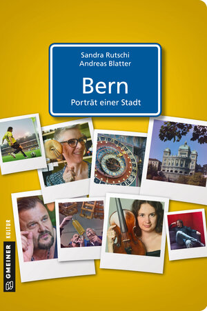 Buchcover Bern - Porträt einer Stadt | Sandra Rutschi | EAN 9783839248447 | ISBN 3-8392-4844-2 | ISBN 978-3-8392-4844-7
