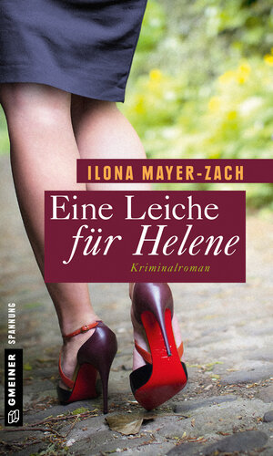 Buchcover Eine Leiche für Helene | Ilona Mayer-Zach | EAN 9783839248843 | ISBN 3-8392-4884-1 | ISBN 978-3-8392-4884-3
