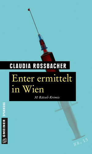Buchcover Enter ermittelt in Wien | Claudia Rossbacher | EAN 9783839250082 | ISBN 3-8392-5008-0 | ISBN 978-3-8392-5008-2