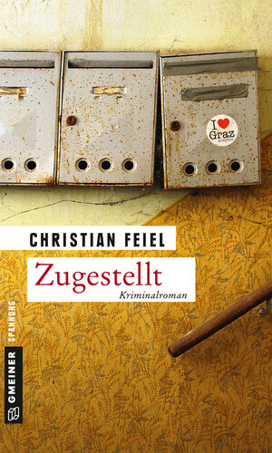 Buchcover Zugestellt | Christian Feiel | EAN 9783839251638 | ISBN 3-8392-5163-X | ISBN 978-3-8392-5163-8