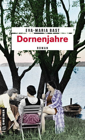 Buchcover Dornenjahre | Eva-Maria Bast | EAN 9783839252048 | ISBN 3-8392-5204-0 | ISBN 978-3-8392-5204-8