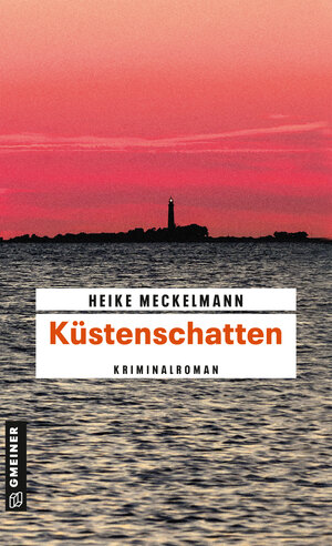 Buchcover Küstenschatten | Heike Meckelmann | EAN 9783839253168 | ISBN 3-8392-5316-0 | ISBN 978-3-8392-5316-8