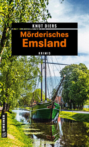 Buchcover Mörderisches Emsland | Knut Diers | EAN 9783839253588 | ISBN 3-8392-5358-6 | ISBN 978-3-8392-5358-8
