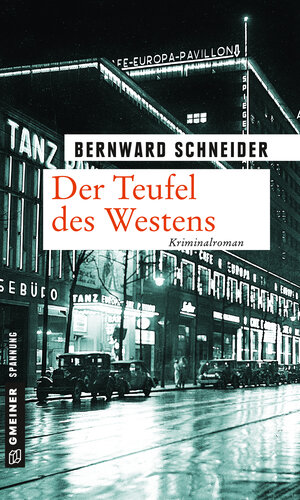 Buchcover Der Teufel des Westens | Bernward Schneider | EAN 9783839253854 | ISBN 3-8392-5385-3 | ISBN 978-3-8392-5385-4