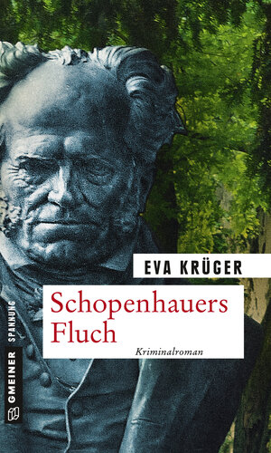 Buchcover Schopenhauers Fluch | Eva Krüger | EAN 9783839255100 | ISBN 3-8392-5510-4 | ISBN 978-3-8392-5510-0