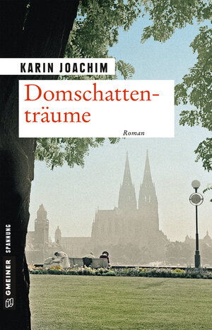 Buchcover Domschattenträume | Karin Joachim | EAN 9783839257821 | ISBN 3-8392-5782-4 | ISBN 978-3-8392-5782-1