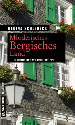 Buchcover Mörderisches Bergisches Land | Regina Schleheck | EAN 9783839261750 | ISBN 3-8392-6175-9 | ISBN 978-3-8392-6175-0