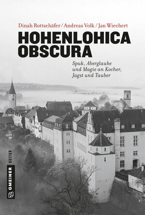 Buchcover Hohenlohica Obscura | Jan Wiechert | EAN 9783839262016 | ISBN 3-8392-6201-1 | ISBN 978-3-8392-6201-6