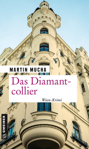 Buchcover Das Diamantcollier | Martin Mucha | EAN 9783839262566 | ISBN 3-8392-6256-9 | ISBN 978-3-8392-6256-6