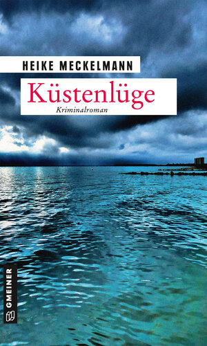 Buchcover Küstenlüge | Heike Meckelmann | EAN 9783839262818 | ISBN 3-8392-6281-X | ISBN 978-3-8392-6281-8