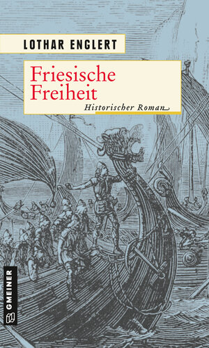 Buchcover Friesische Freiheit | Lothar Englert | EAN 9783839264348 | ISBN 3-8392-6434-0 | ISBN 978-3-8392-6434-8