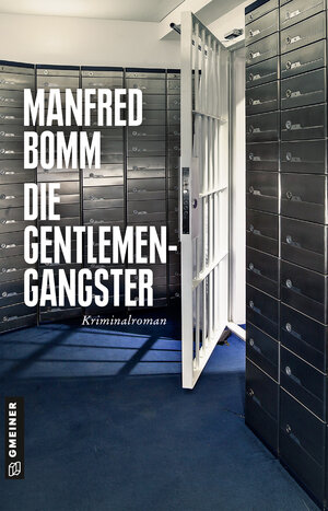 Buchcover Die Gentlemen-Gangster | Manfred Bomm | EAN 9783839267288 | ISBN 3-8392-6728-5 | ISBN 978-3-8392-6728-8